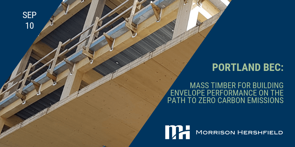 PBEC: Mass Timber for Building Enclosures on the Path to Net Zero Carbon Emissions